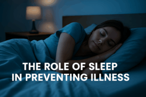 role of sleep in preventing illness